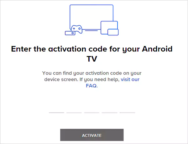 enter the activation code on your android tv
